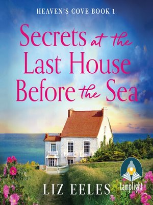 cover image of Secrets at the Last House Before the Sea